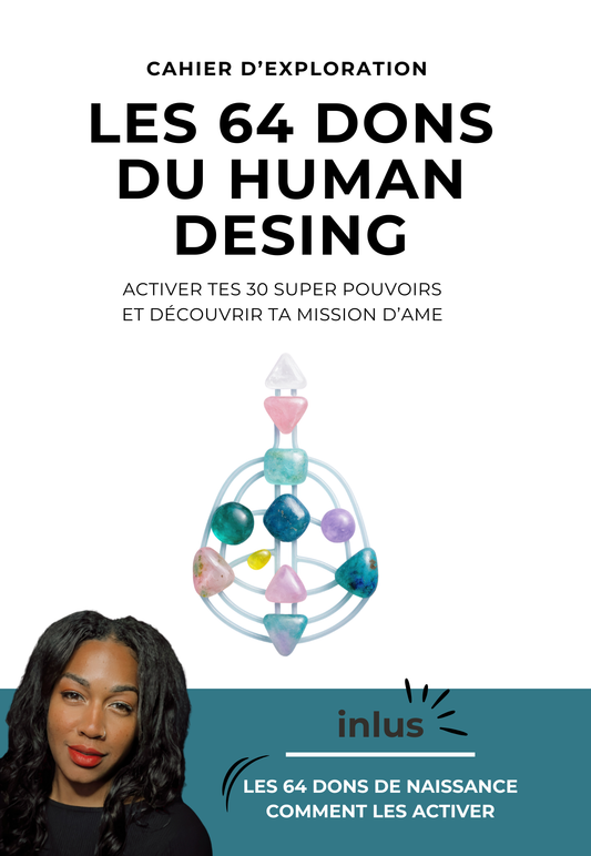 Les 64 dons du human design